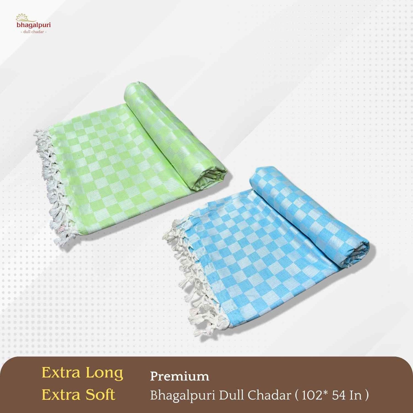 Super Soft & Gentle - Premium Bhagalpuri Dull Chadar Pack of Two | DULL 52 53