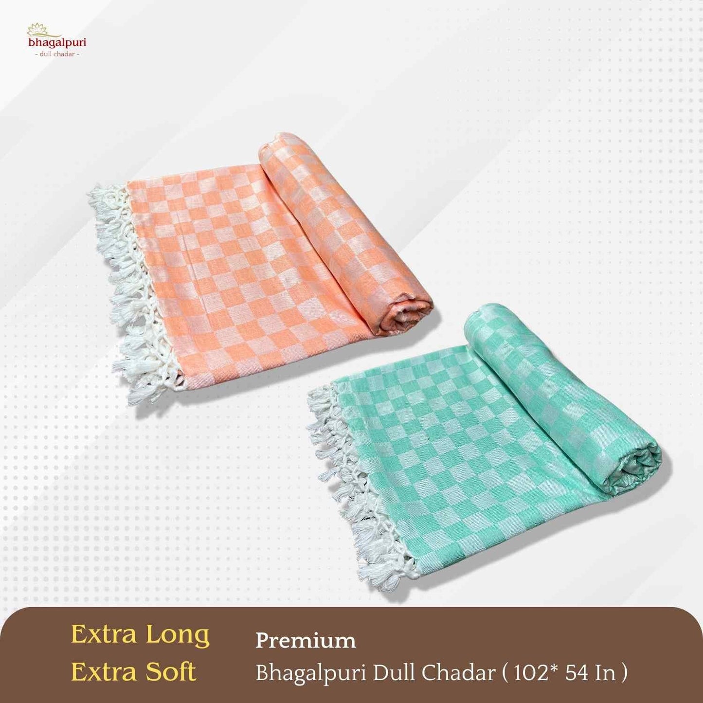 Super Soft & Gentle - Premium Bhagalpuri Dull Chadar Pack of Two | DULL 58 59