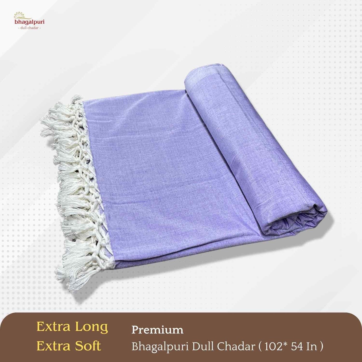 Super Soft - Premium Bhagalpuri Dull Chadar | DULL 65