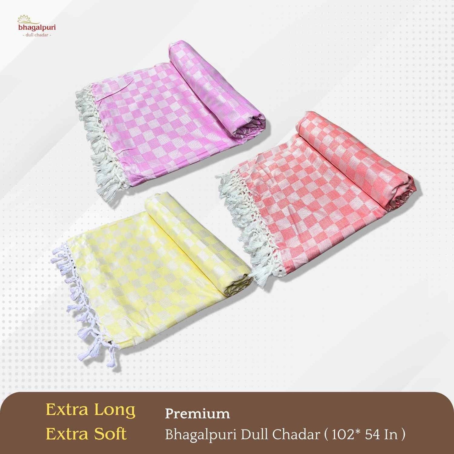 Super Soft & Gentle - Premium Bhagalpuri Dull Chadar Pack of Three | DULL 55 56 57